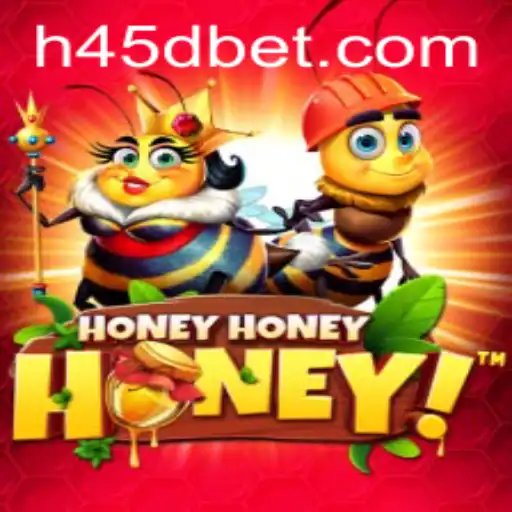 Descubra o Mundo Encantado de 'HoneyHoneyHoney' e a Experiência em '45Dbet'