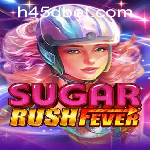Descubra o Universo de SugarRushFever no 45Dbet
